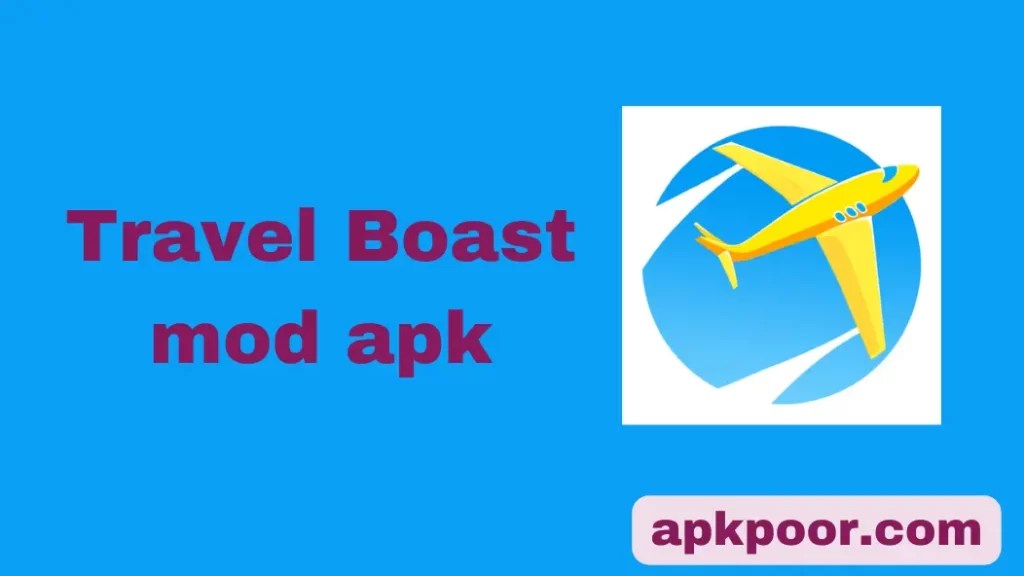 Travel Boast v1.70 MOD APK (Premium Unlocked) APKPoor
