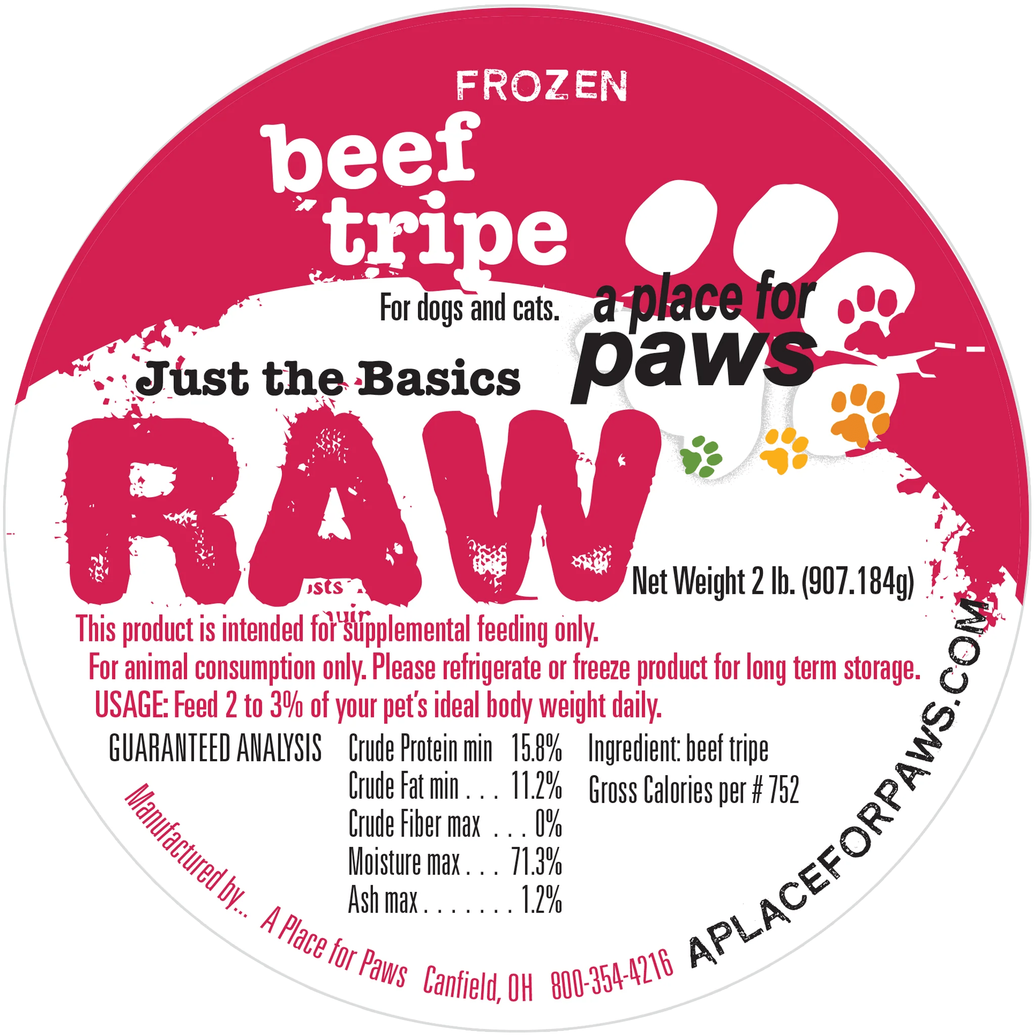 Beef Tripe 2 Lb. containers A Place for Paws