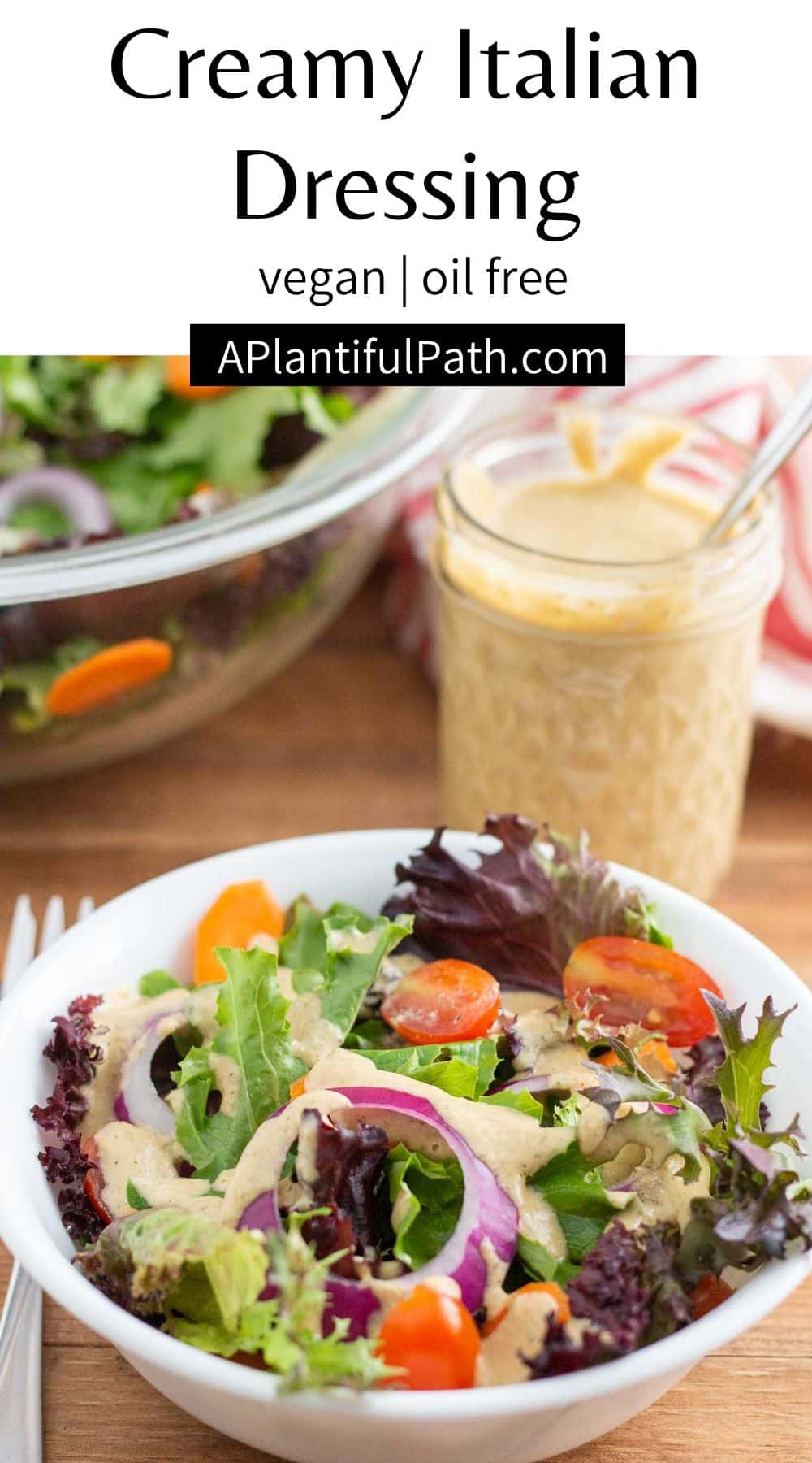 Oil Free Vegan Creamy Italian Dressing A Plantiful Path