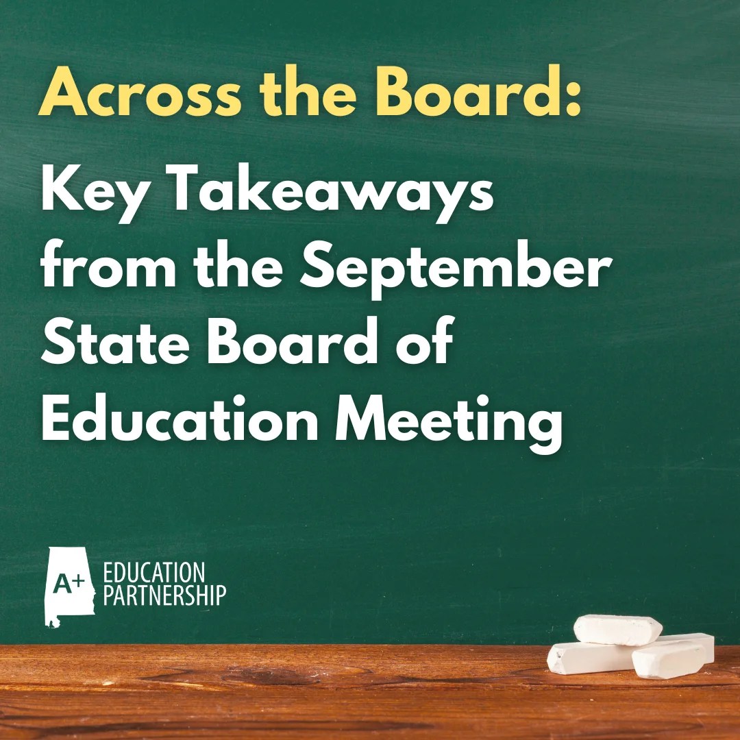 Across the Board September 2022 Key Takeaways from the ALBOE Meeting
