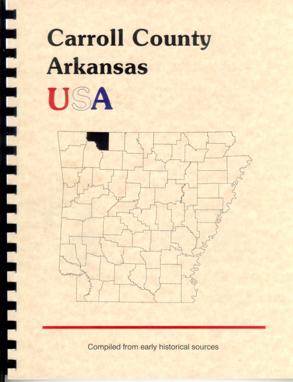 The History of Carroll County Arkansas