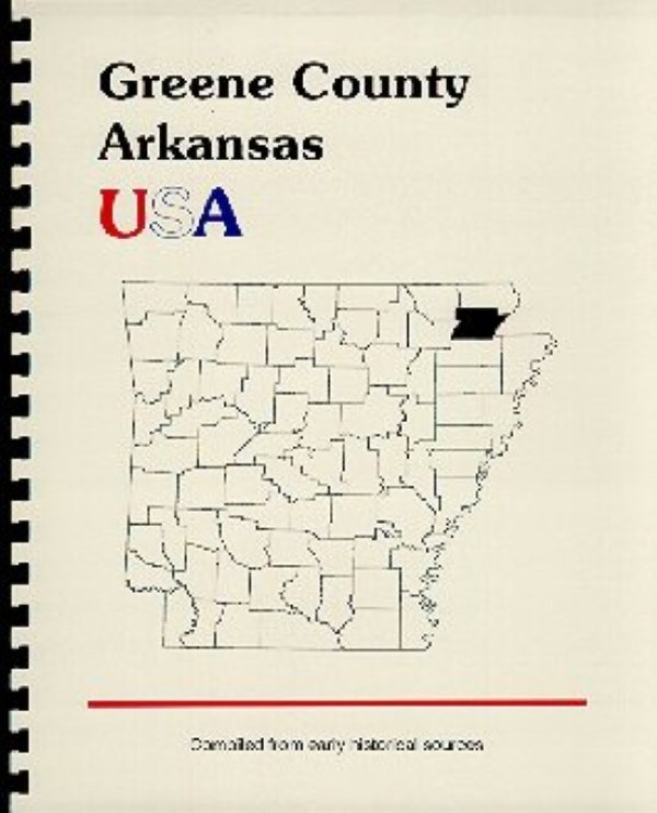 The History of Greene County Arkansas