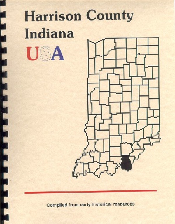The History of Harrison County Indiana IN