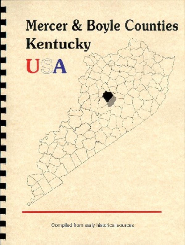 The History of Mercer & Boyle Counties Kentucky