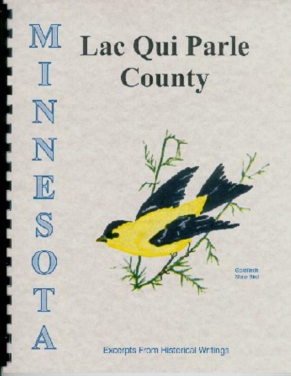 The History of Lac Qui Parle County Minnesota