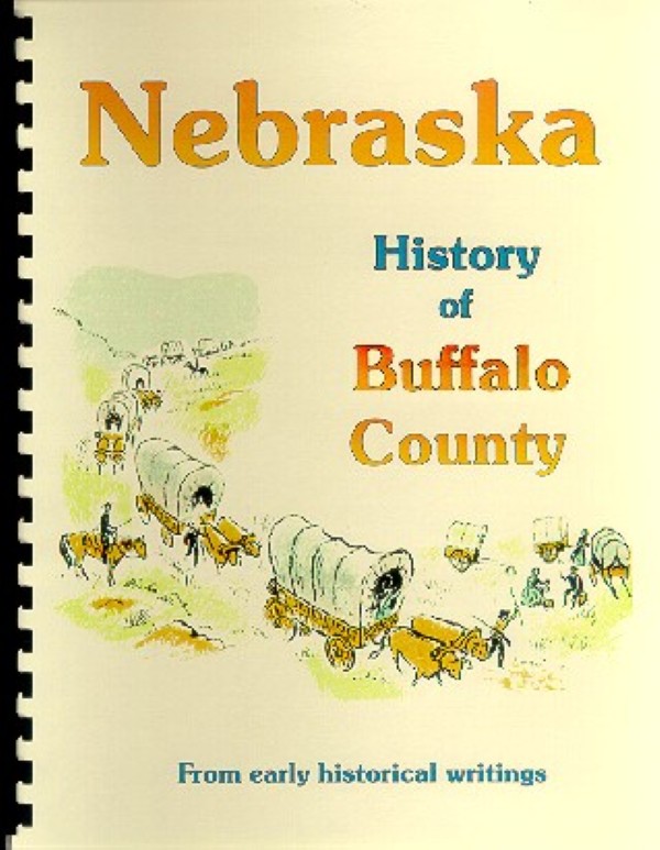 History of Buffalo County Nebraska