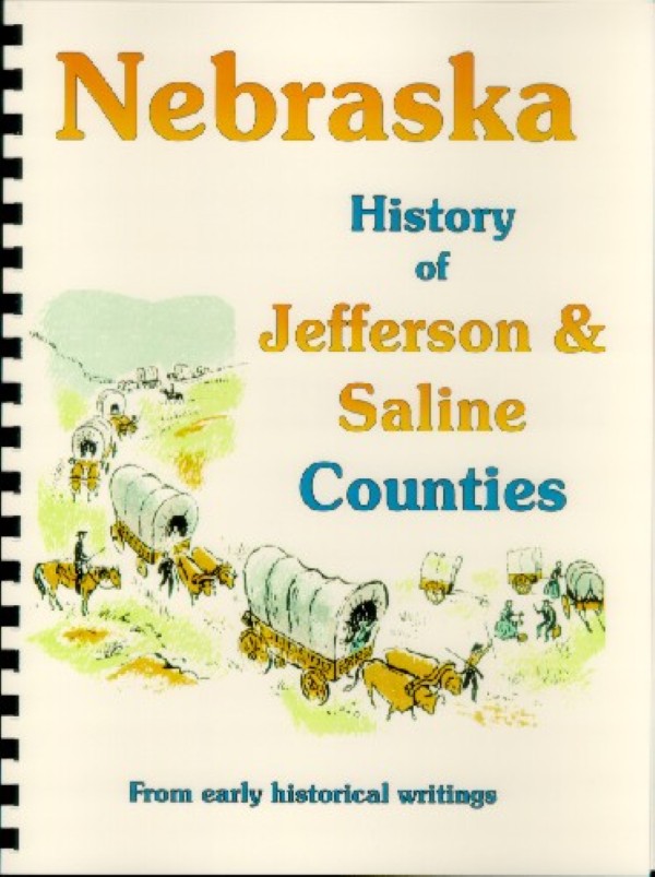 History of Jefferson & Saline Counties Nebraska