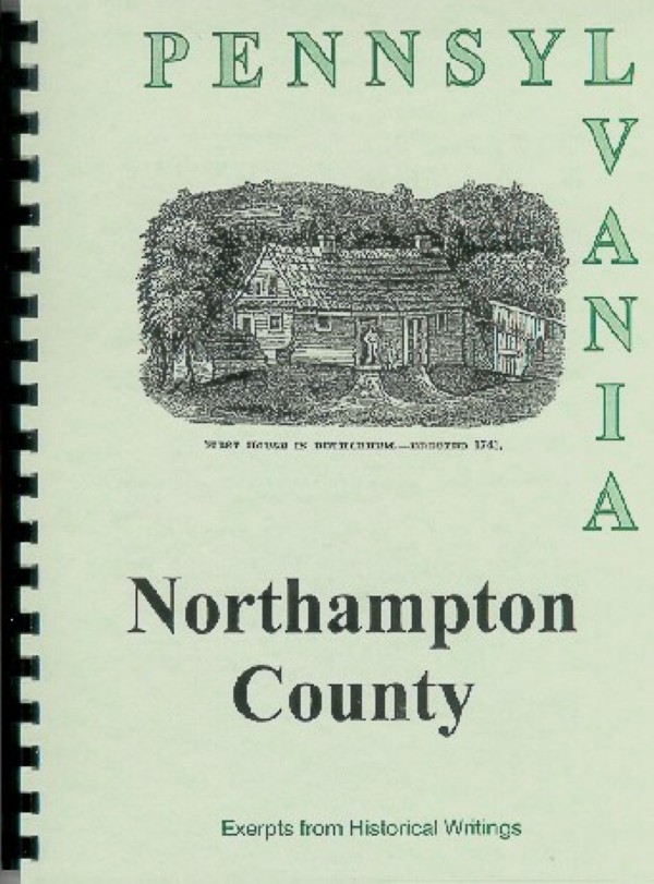 The history of Northampton County, PA