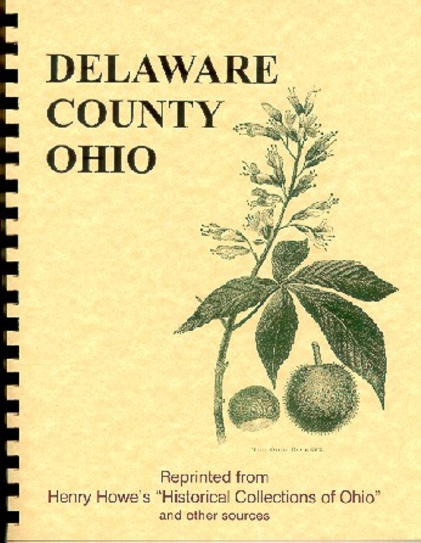 The History of Delaware County Ohio