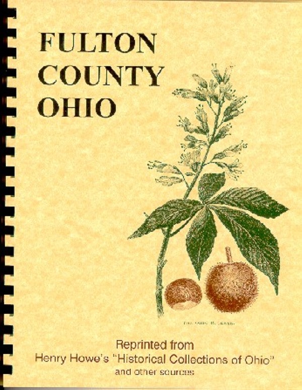 The History of Fulton County Ohio