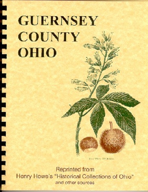 The History of Guernsey County Ohio