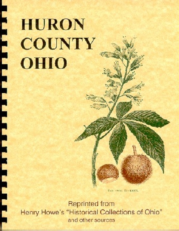 The History of Huron County Ohio
