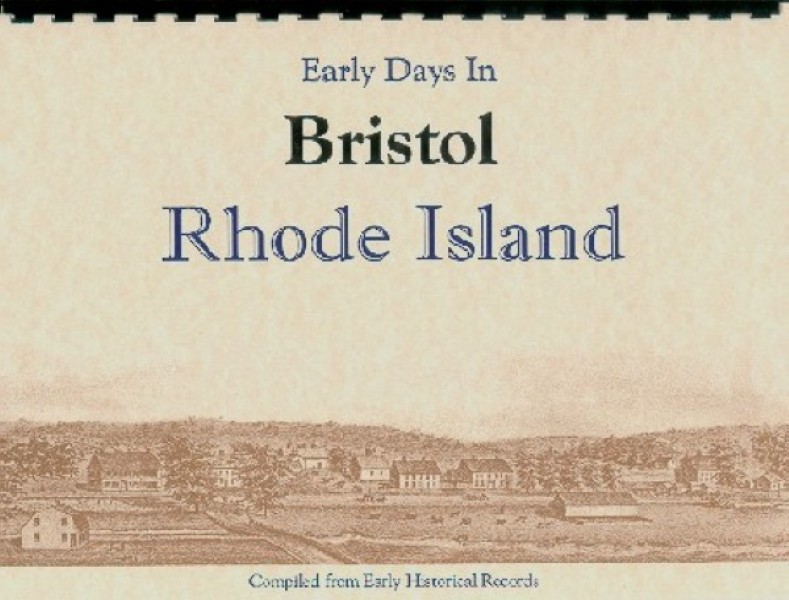 The History of Bristol Rhode Island