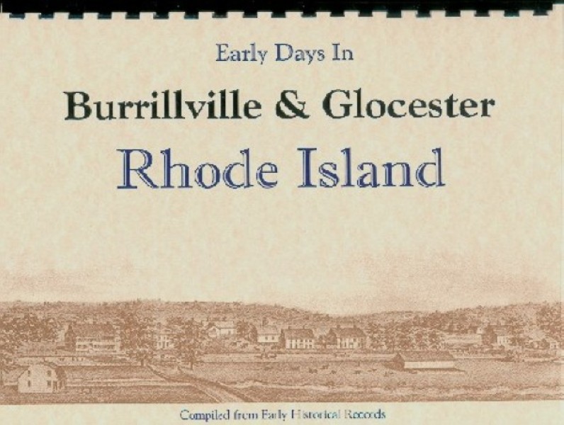 The History of Burrillville & Glocester Rhode Island