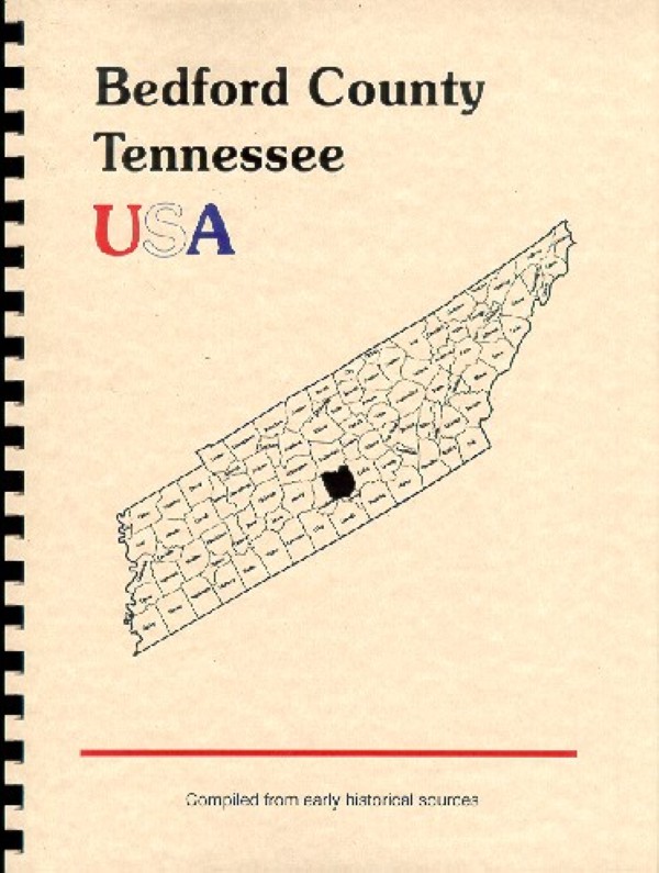 The History of Bedford County Tennessee