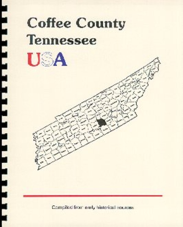 The History of Coffee County Tennessee
