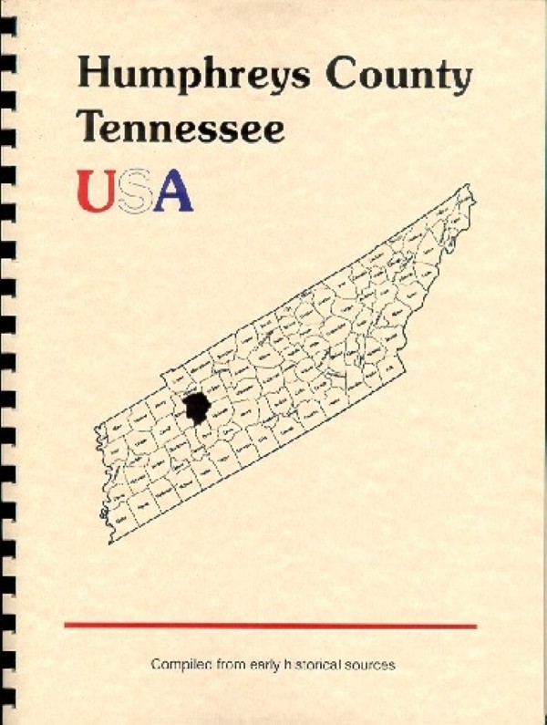 The History of Humphreys County Tennessee