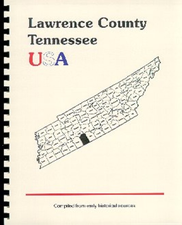 The History of Lawrence County Tennessee