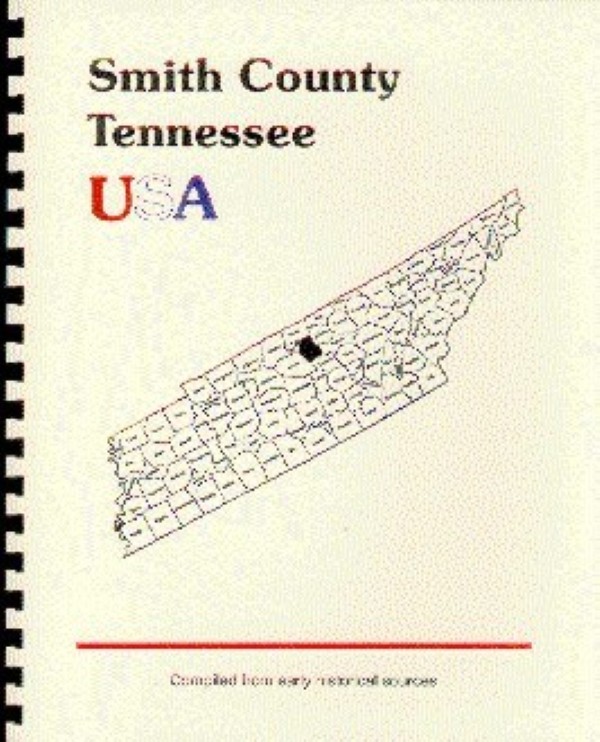 The History of Smith County Tennessee TN