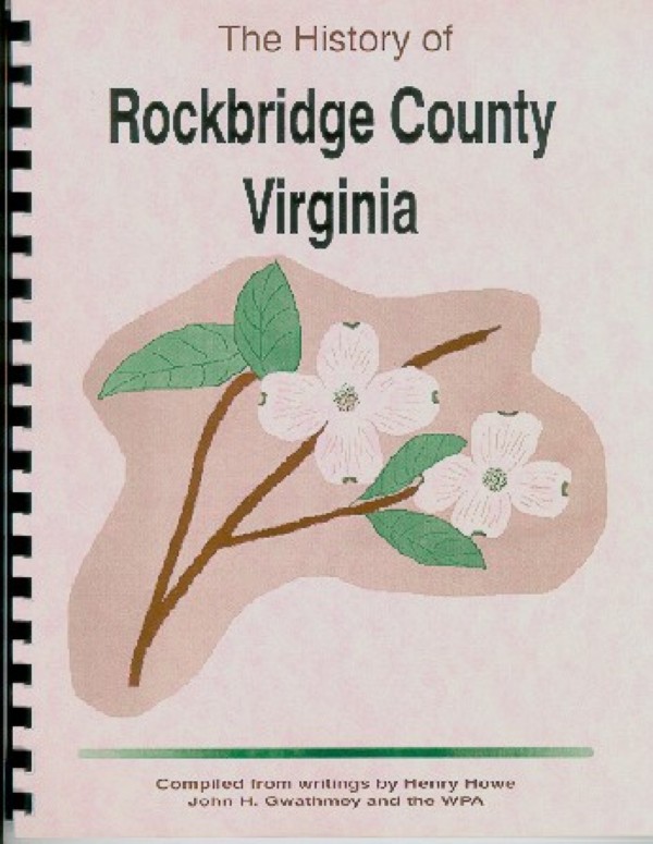 The History of Rockbridge County Virginia