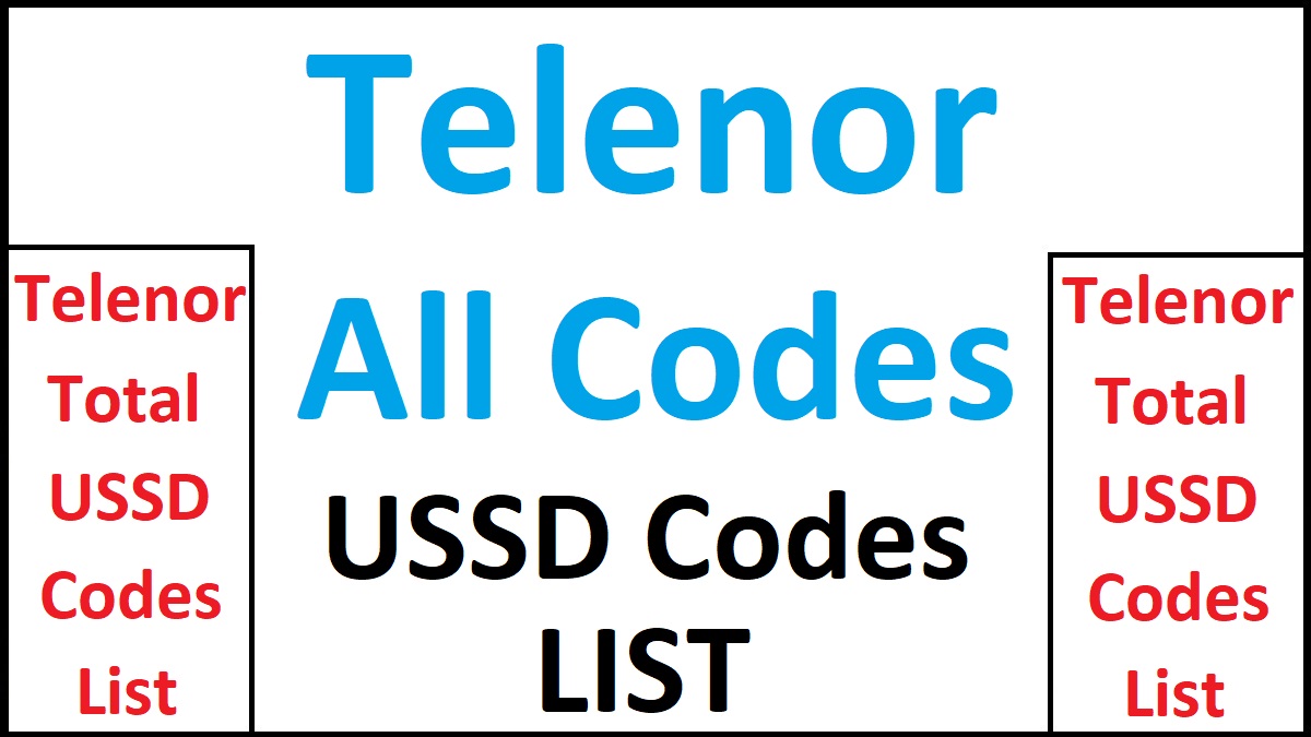 Telenor SIM Codes List 2024 Check, Share & Save Code