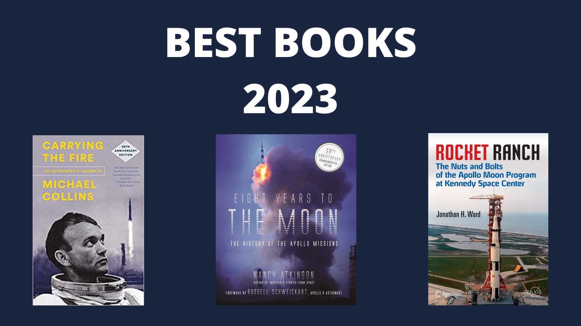 Best Apollo Books 2023 Apollo11Space