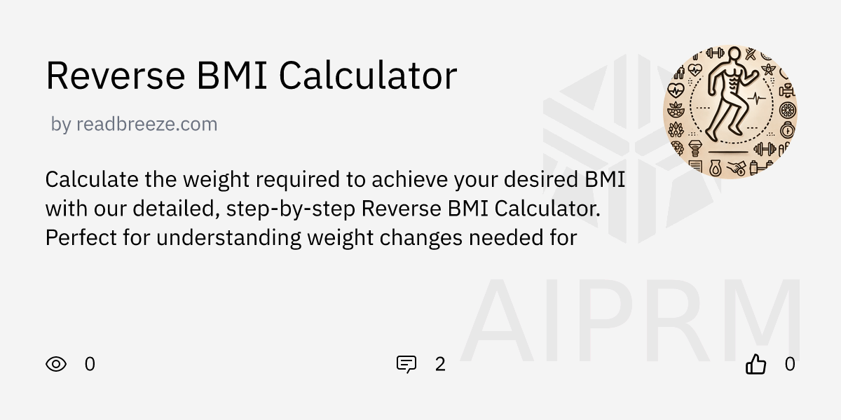 GPT "Reverse BMI Calculator" by AIPRM for ChatGPT