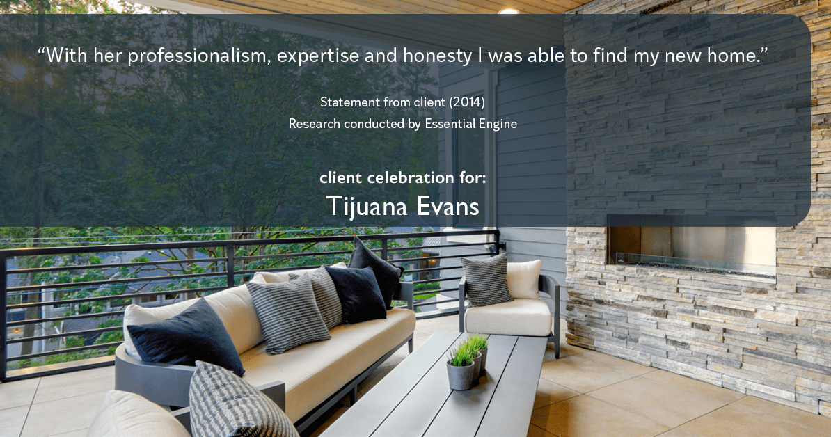 Client Testimonials for real estate agent Tijuana Evans with Prime 1 Realty