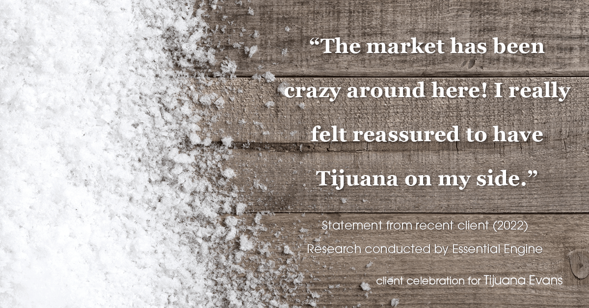 Client Testimonials for real estate agent Tijuana Evans with Prime 1 Realty