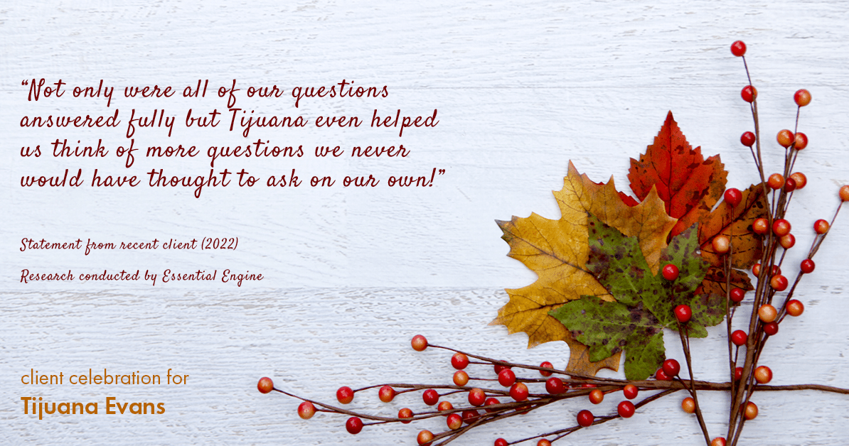 Client Testimonials for real estate agent Tijuana Evans with Prime 1 Realty