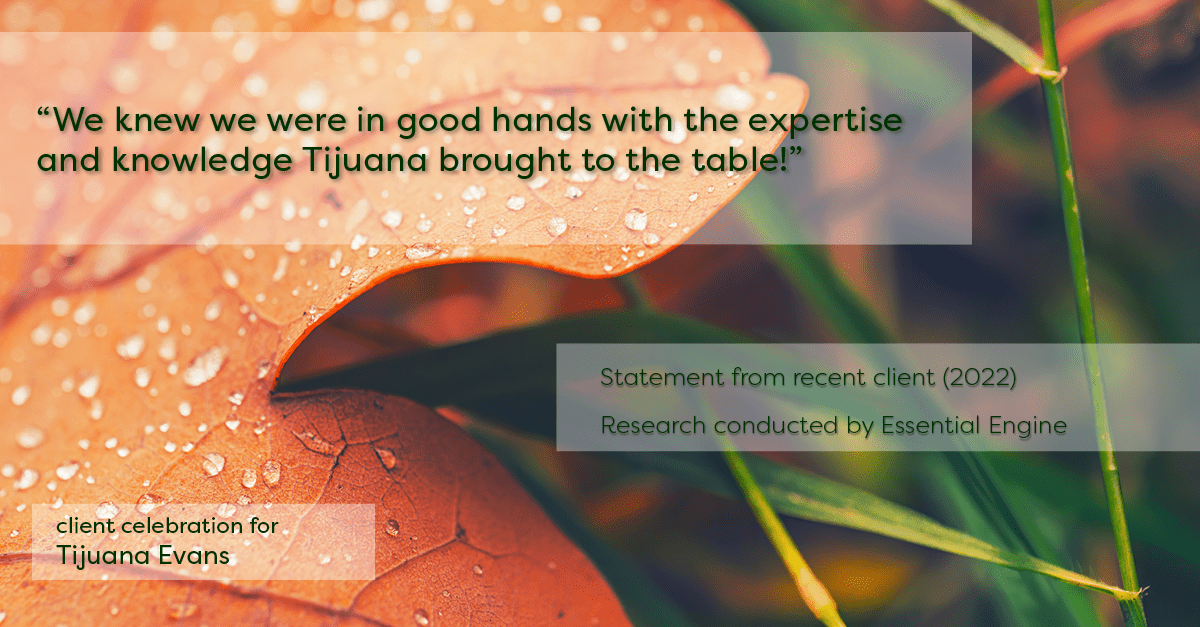 Client Testimonials for real estate agent Tijuana Evans with Prime 1 Realty