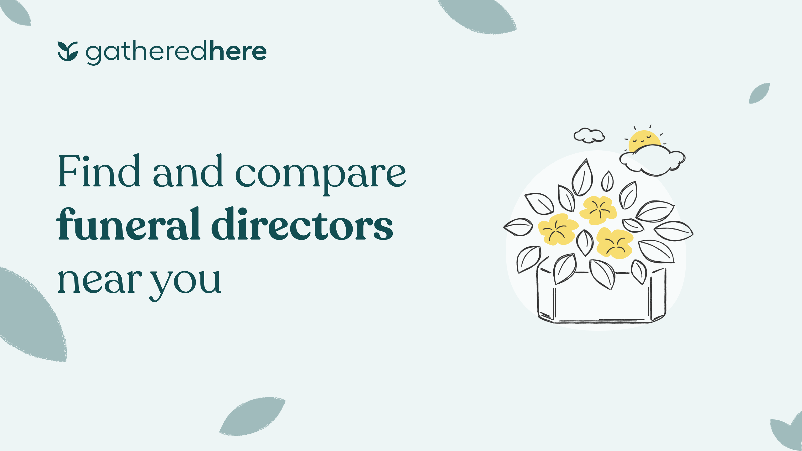 Find and Compare Funeral Homes • Gathered Here