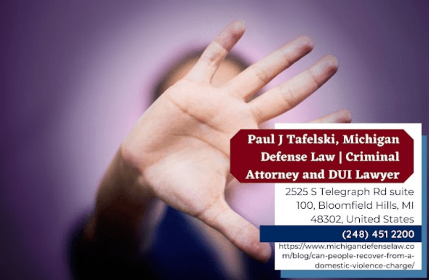 Michigan Domestic Violence Lawyer Paul J. Tafelski Explains the Rights