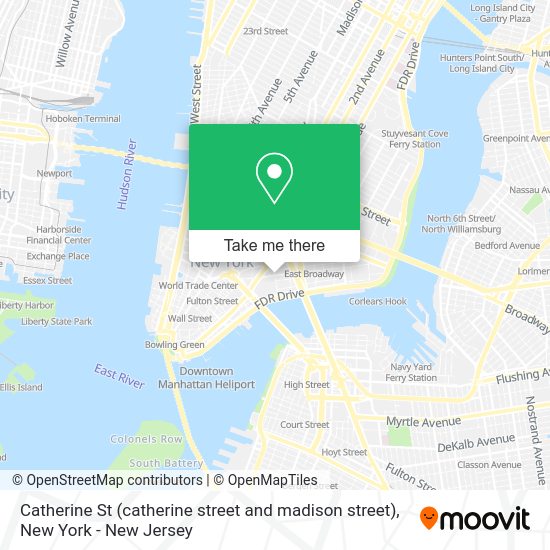 How to get to Catherine St (catherine street and madison street) in