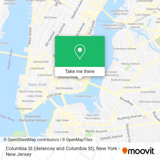 How to get to Columbia St (delancey and Columbia St) in Manhattan by