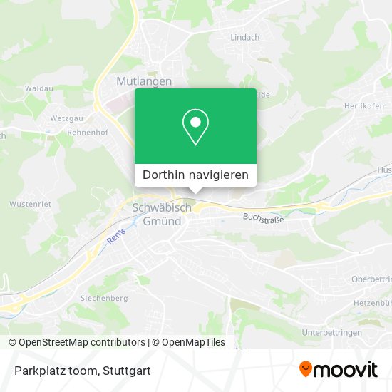 Wie Komme Ich Mit Bus Oder Bahn Nach Parkplatz Toom In Schwäbisch Gmünd?