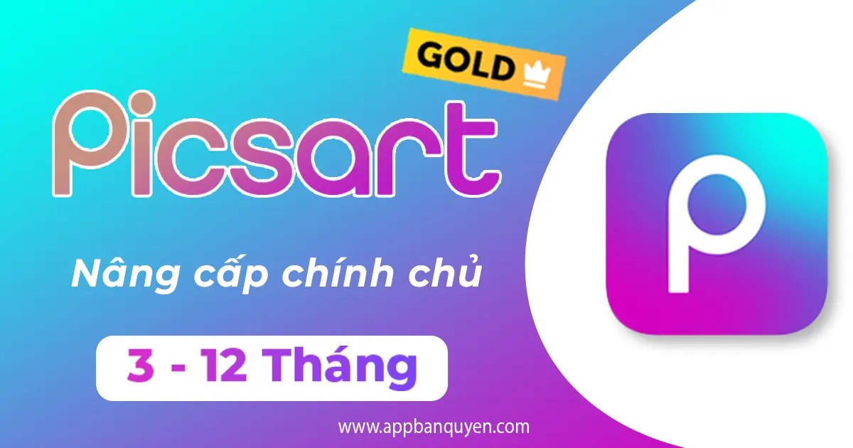 Tài khoản PicsArt Gold chính chủ giá rẻ App Bản Quyền