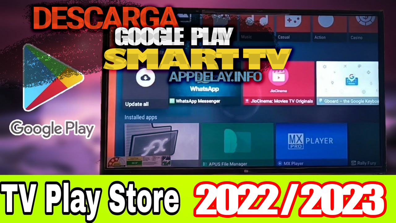 Descargar Google Play en SMART TV Appdelay
