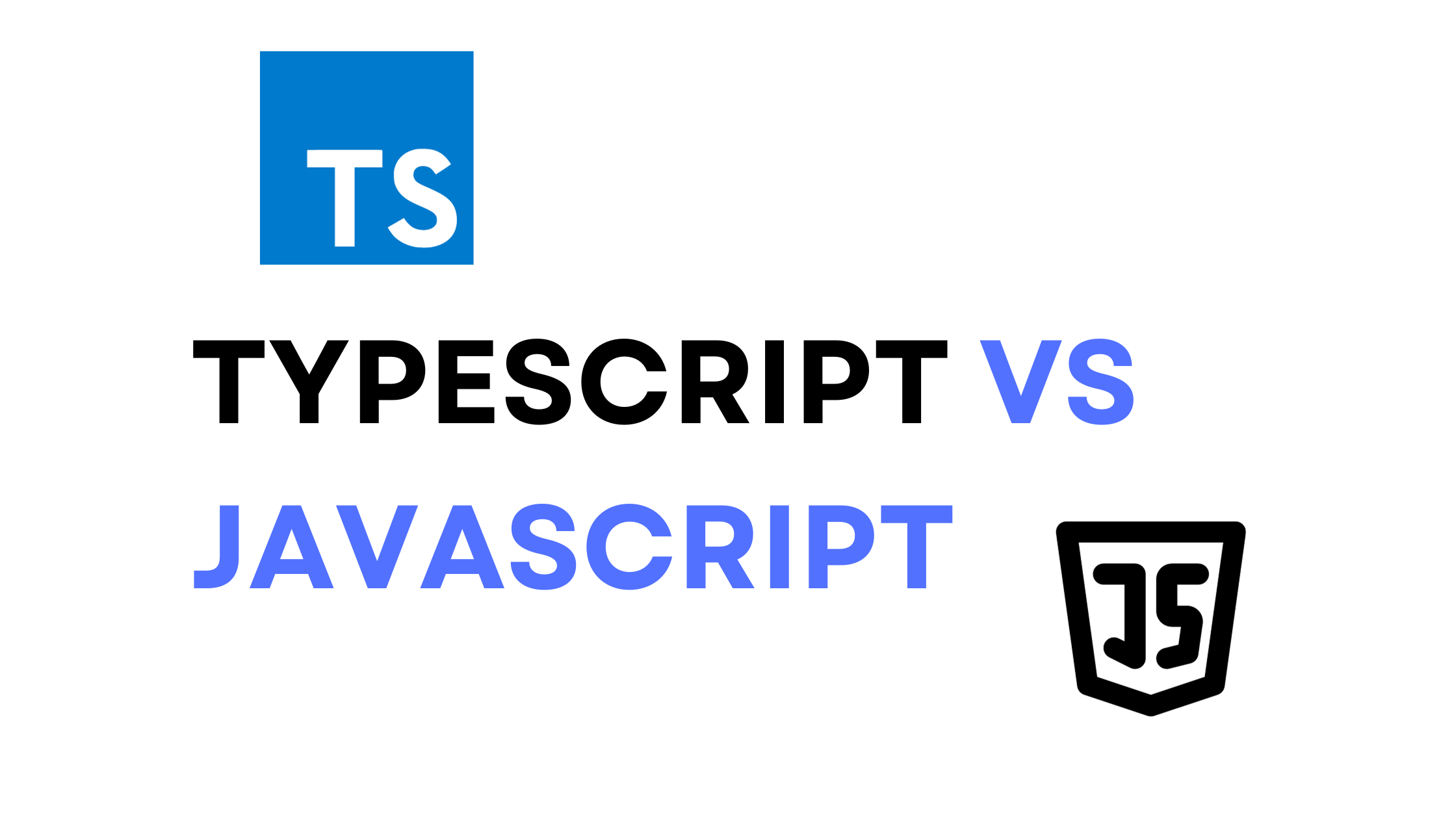 Typescript vs Javascript What's the difference? 2024