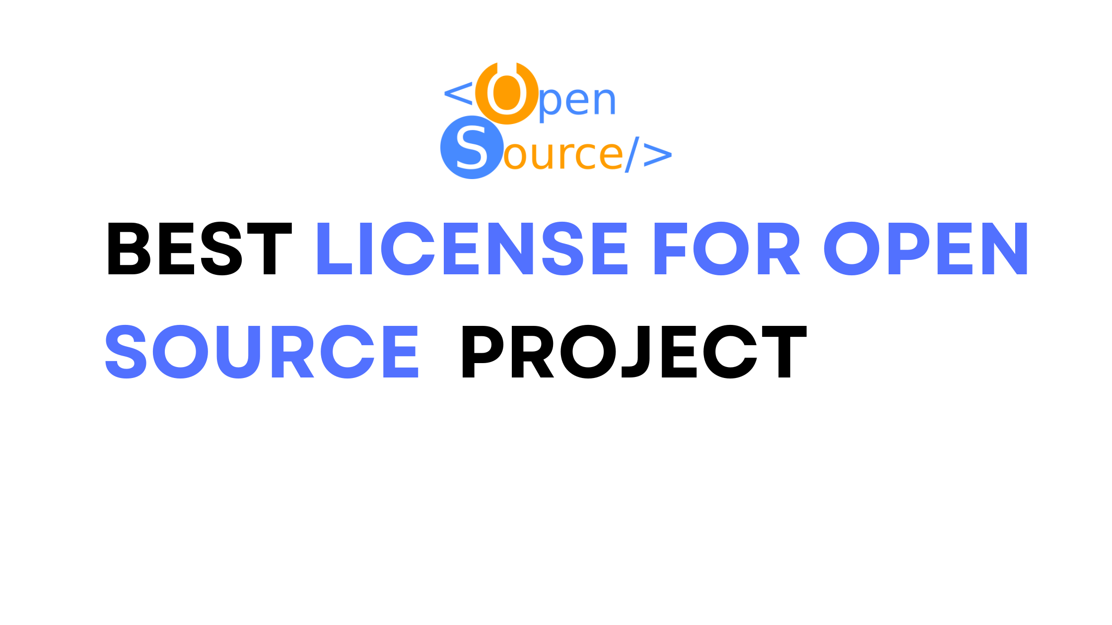 Best License for Open Source Project 2024