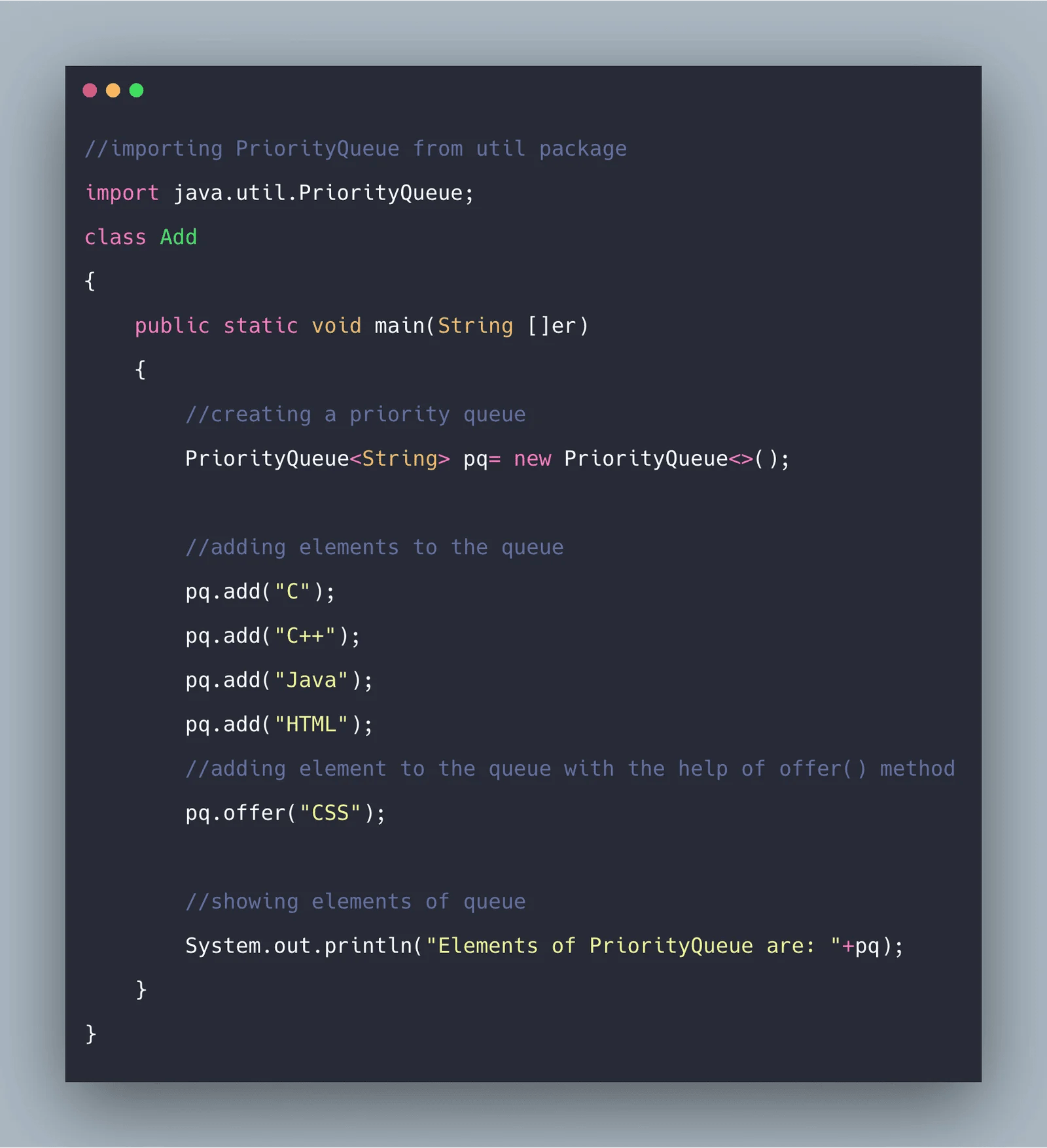 PriorityQueue in Java Example Java PriorityQueue