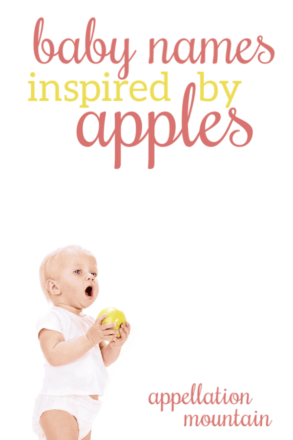 Apple Baby Names Lilibet, Milo, and Yates Appellation Mountain