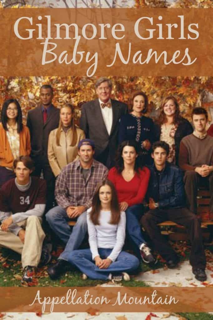 Gilmore Girls Baby Names Lorelai and More Appellation Mountain