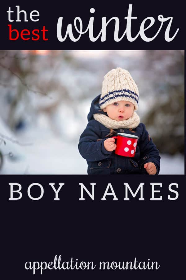 Winter Boy Names Frost, Pax, and Whitaker Appellation Mountain