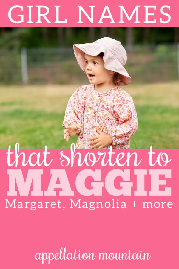 Maggie Names Marigold, Magdalena, Marguerite Appellation Mountain