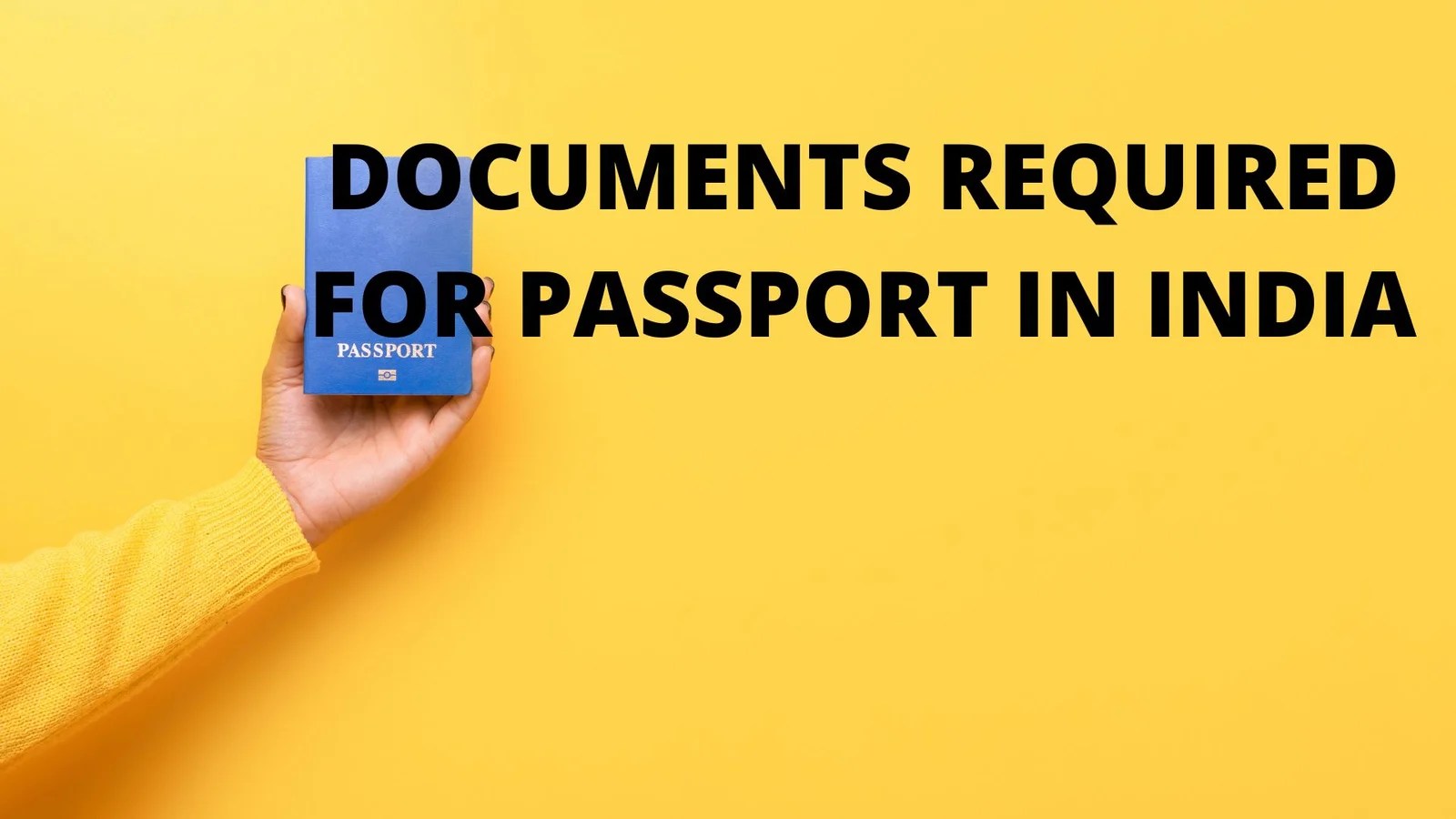 DOCUMENTS REQUIRED FOR PASSPORT IN INDIA App Fity