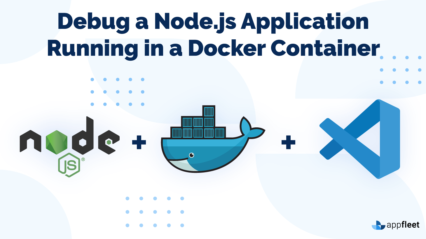 Debug a Node.js Application Running in a Docker Container