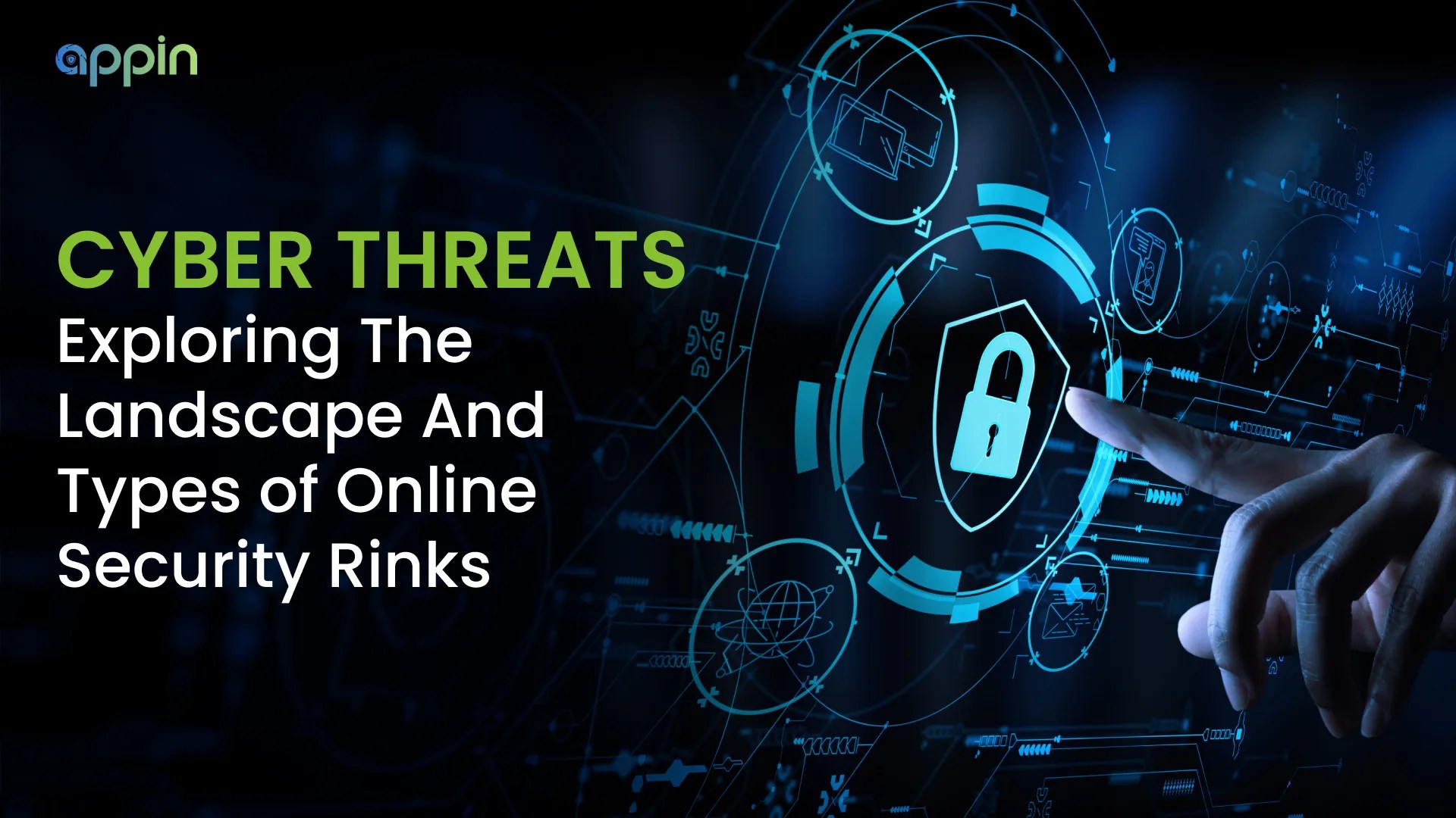 Cyber Threats Exploring the Landscape and Types of Cyber Security Threats(03)