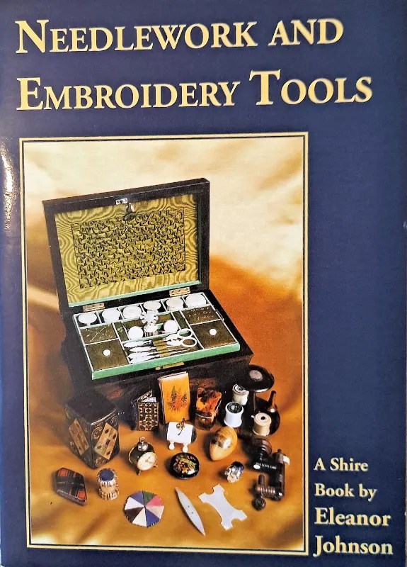 Needlework & Embroidery Tools Eleanor Johnson Applecross Antiques
