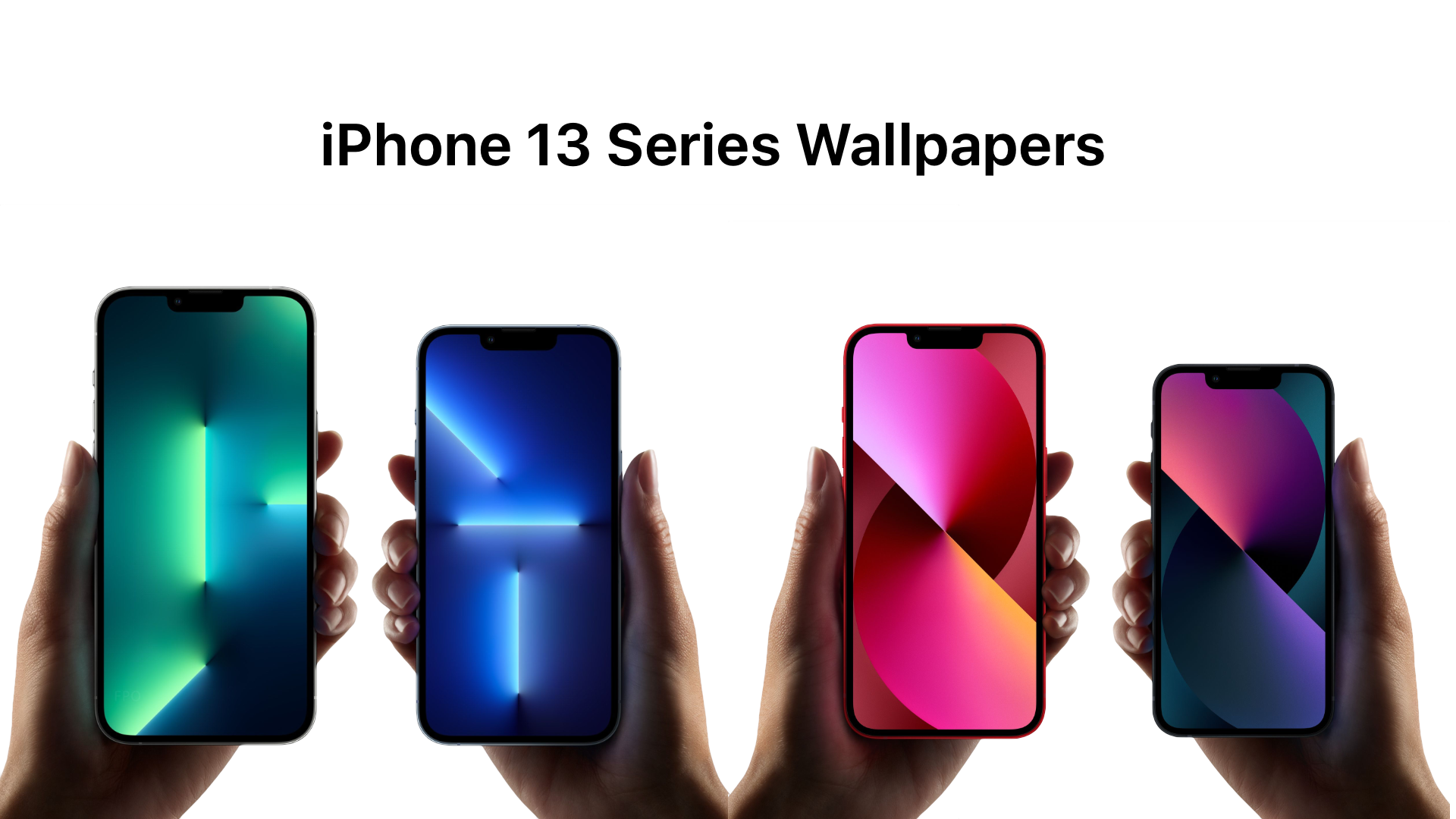 Exclusive iPhone 13 and 13 Pro Wallpapers